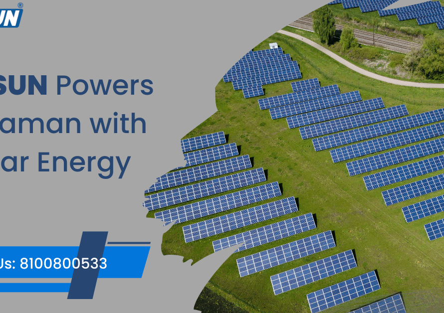 Top Solar Plant Installer BENSUN Empowers Andaman